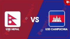 Nhận định bóng đá U20 Nepal vs U20 Campuchia, 14h00 ngày 21/9: Cơ hội cho Campuchia